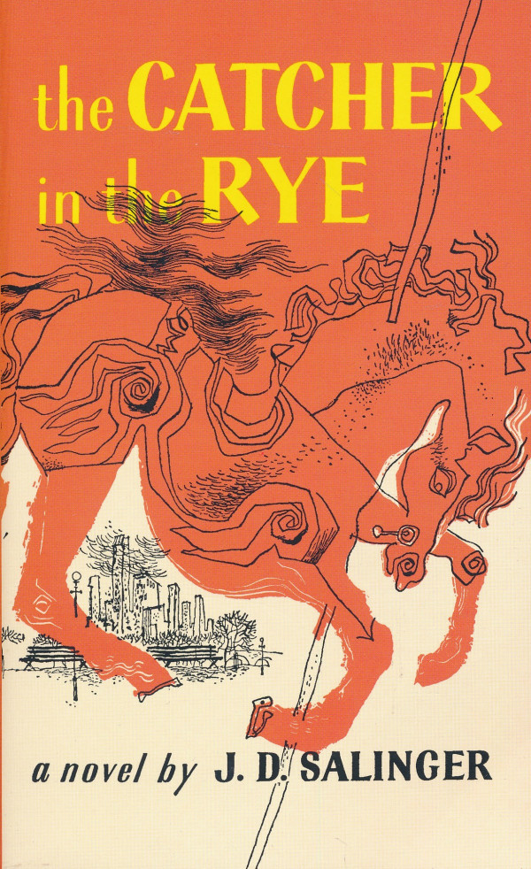 J. D. Salinger: THE CATCHER IN THE RYE