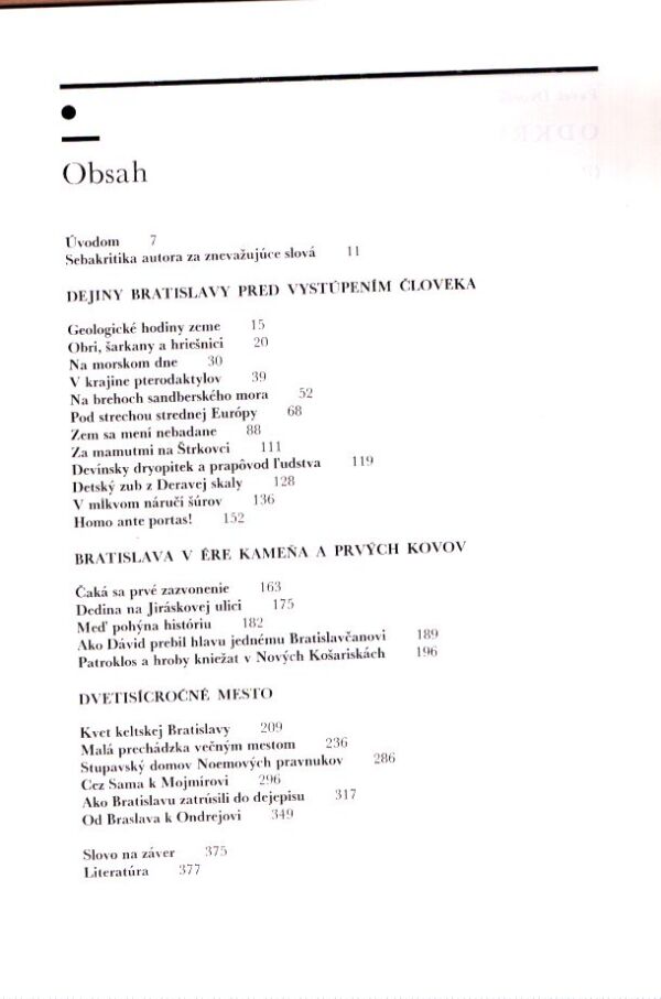 Pavel Dvořák: ODKRYTÉ DEJINY - PREDVEKÁ BRATISLAVA