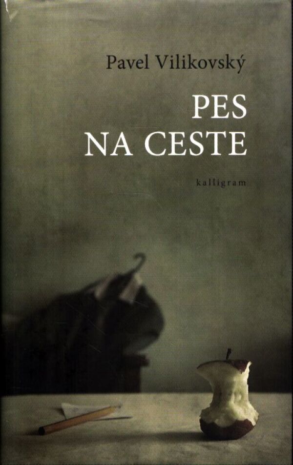 Pavel Vilikovský: PES NA CESTE
