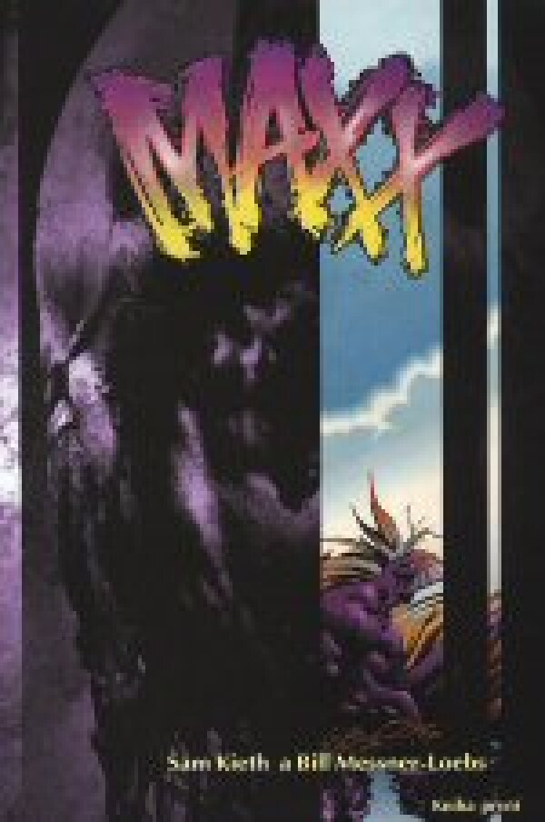 Sam Kieth, Bill Messner_loebs: MAXX