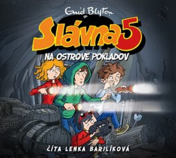 Enid Blyton: SLÁVNA PÄŤKA NA OSTROVE POKLADOV - AUDIOKNIHA