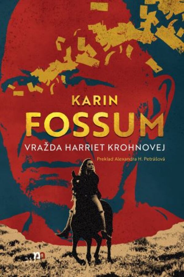 Karin Fossun: VRAŽDA HARRIET KROHNOVEJ