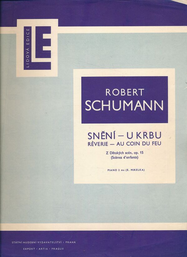 Robert Schumann: SNĚNÍ - U KRBU