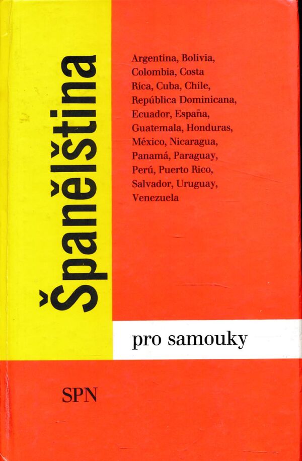 Libuše Prokopová: ŠPANĚLŠTINA PRO SAMOUKY