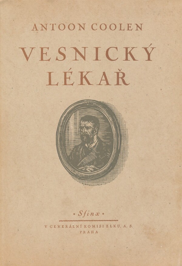 Antoon Coolen: VESNICKÝ LÉKAŘ