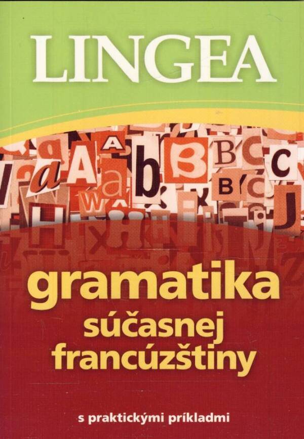 GRAMATIKA SÚČASNEJ FRANCÚZŠTINY