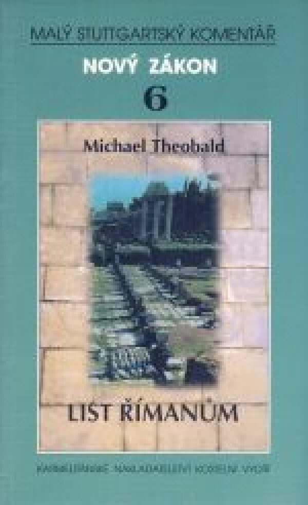 Michael Theobald: LIST ŘÍMANŮM