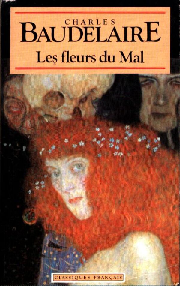Charles Baudelaire: LES FLEURS DU MAL