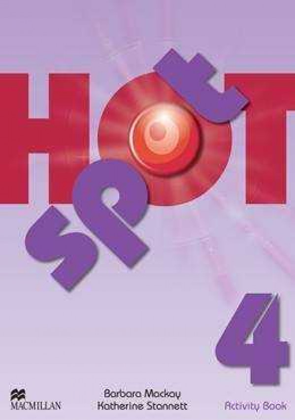 Katherine Stannett: HOT SPOT 4 - ACTIVITY BOOK