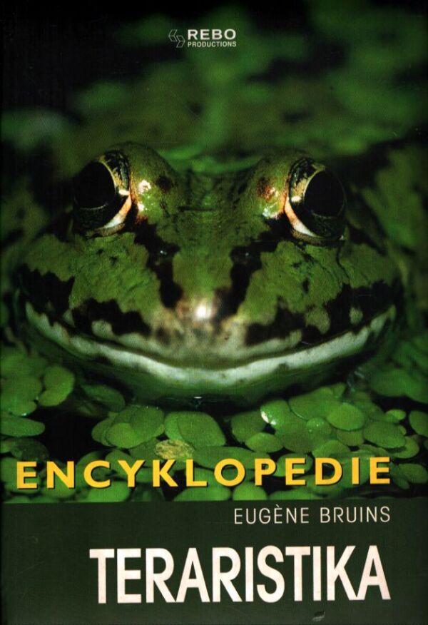Eugéne Bruins: ENCYKLOPEDIE - TERARISTIKA