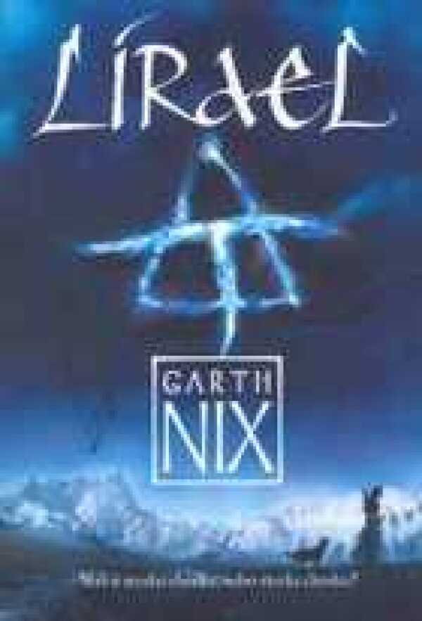 Garth Nix: LÍRAEL