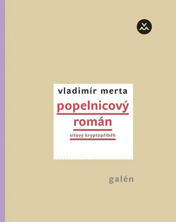 Vladimír Merta: POPELNICOVÝ ROMÁN