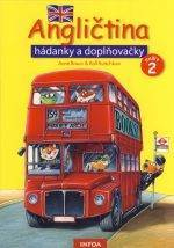 Anne Braun, Ralf Butschkow: ANGLIČTINA - HÁDANKY A DOPLŇOVAČKY 2