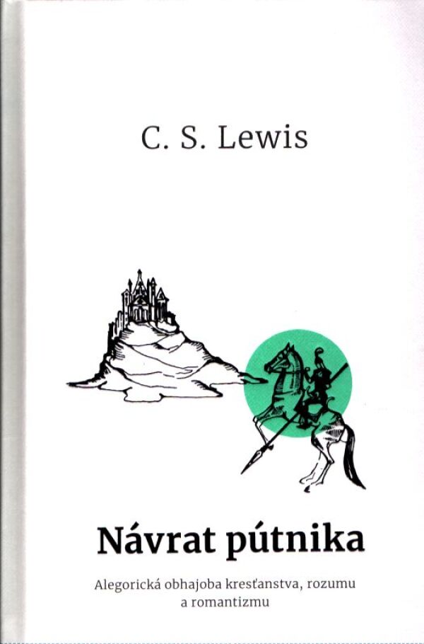 C. S. Lewis: NÁVRAT PÚTNIKA