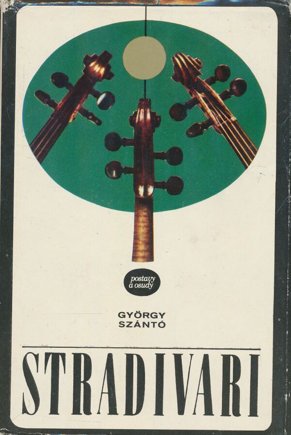 György Szántó: Stradivari