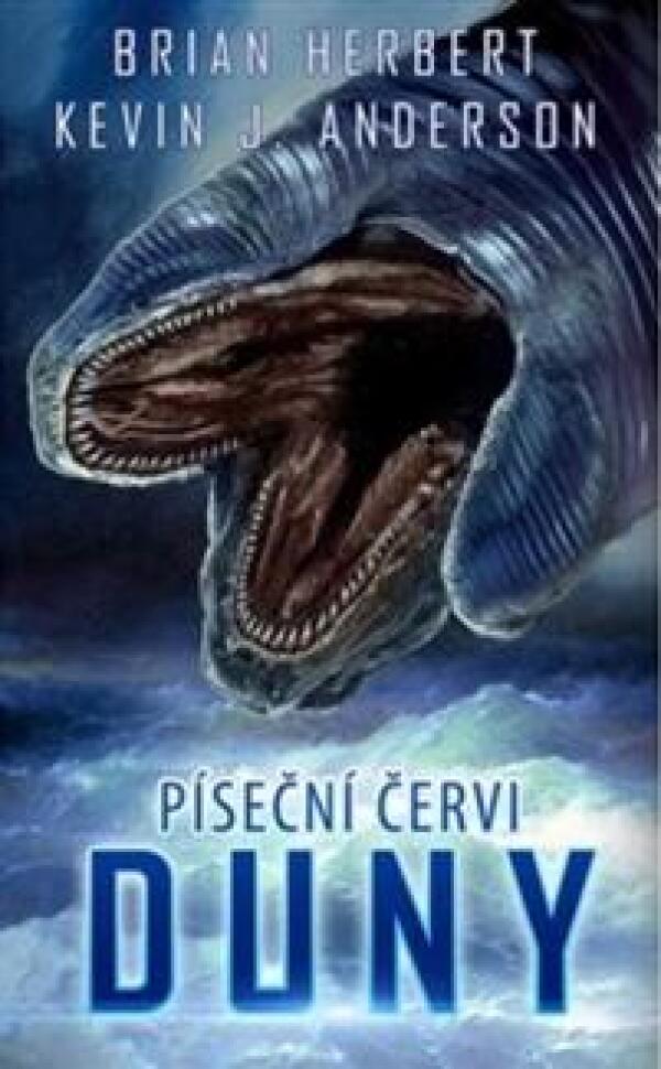 Brian Herbert, Kevin J. Anderson: PÍSEČNÍ ČERVI DUNY