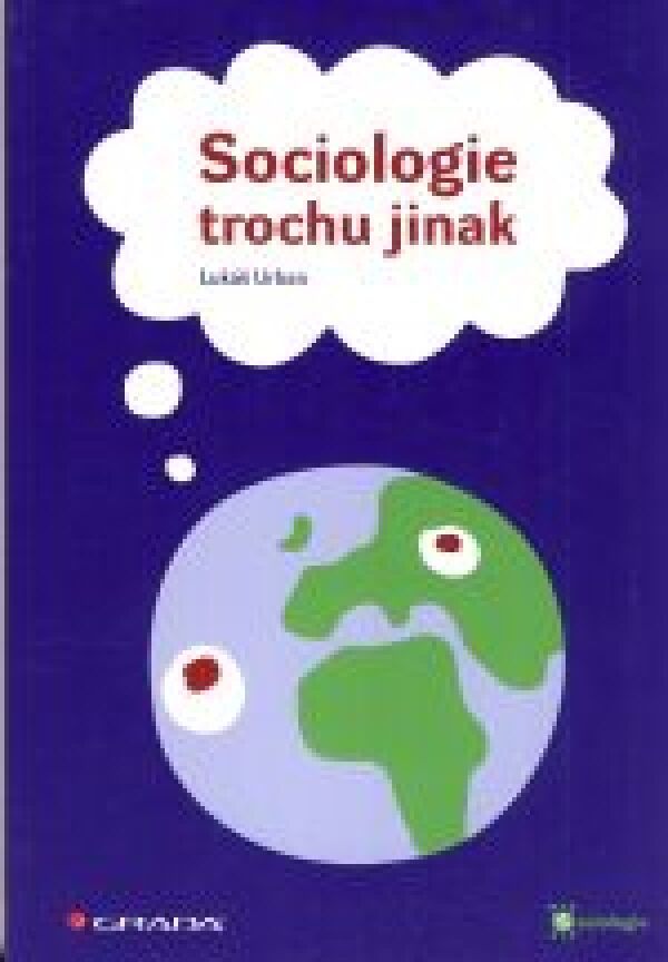 Lukáš Urban: SOCIOLOGIE TROCHU JINAK