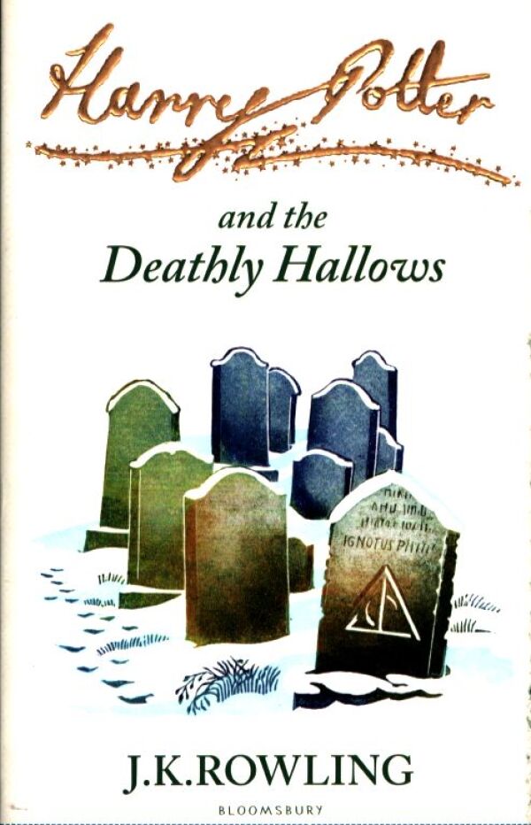 J.K. Rowling: HARRY POTTER AND THE DEATHLY HALLOWS