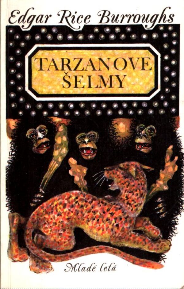 Edgar Rice Burroughs: TARZANOVE ŠELMY
