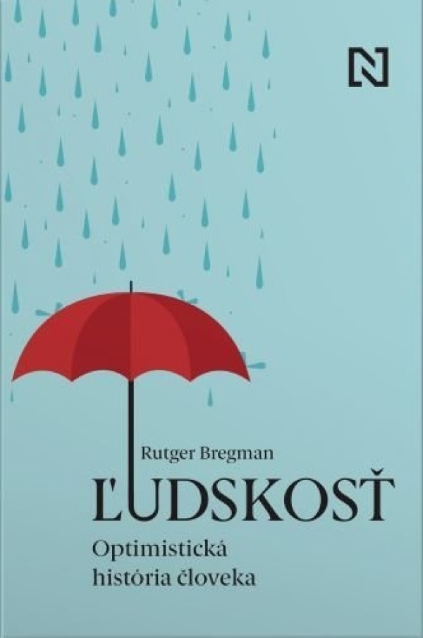 Rutger Bregman: ĽUDSKOSŤ