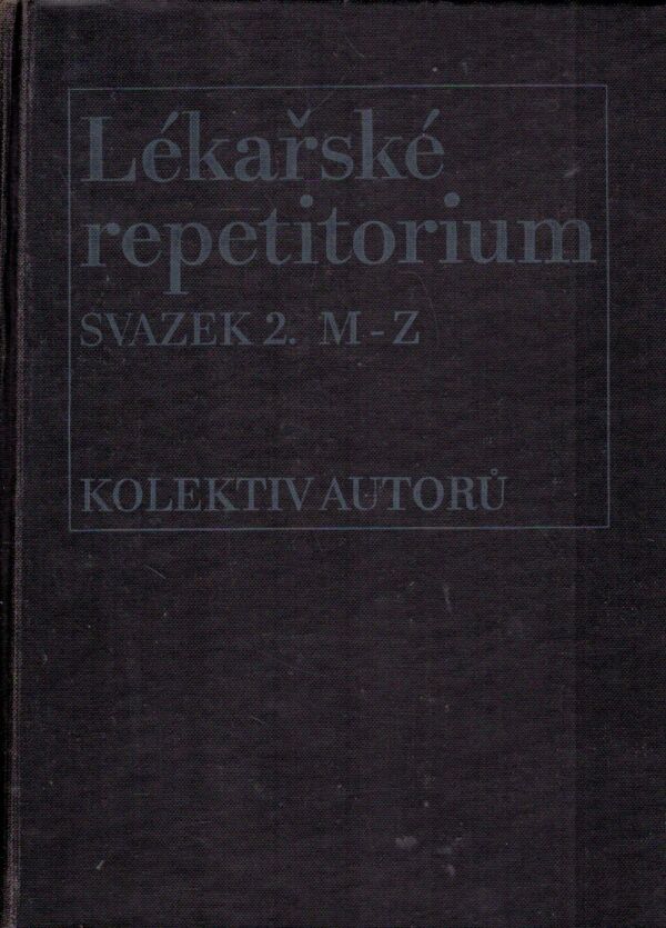 LÉKÁŘSKÉ REPETITORIUM 1-2