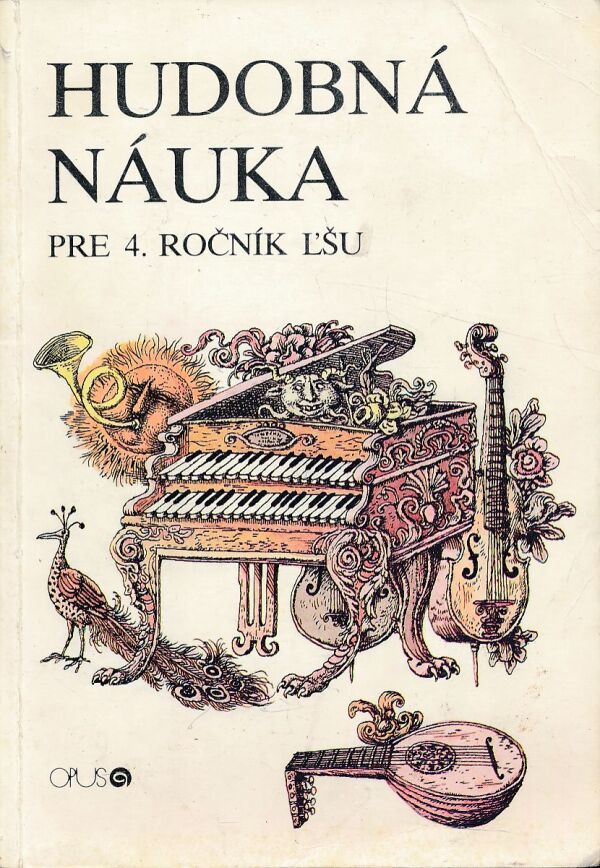 B. Turza, V. Slujková, R. Fisla: HUDOBNÁ NÁUKA PRE 4. ROČNÍK ĽŠU