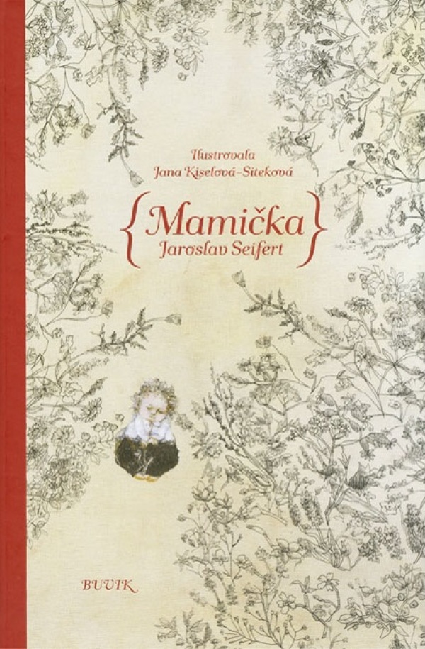 Jaroslav Seifert: MAMIČKA