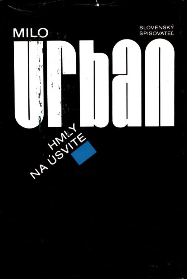 Milo Urban: HMLY NA ÚSVITE