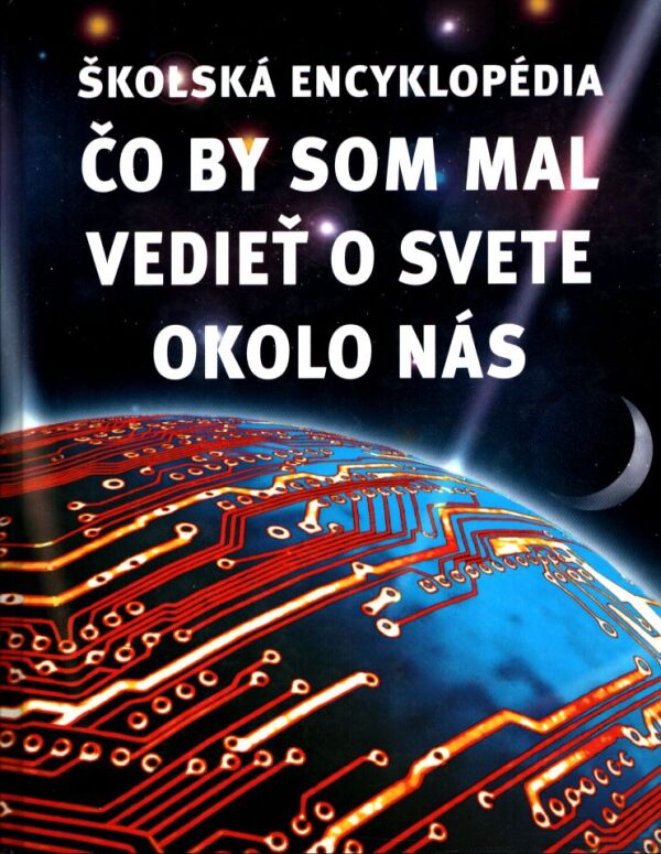 K. Rogers, kol: ČO BY SOM MAL VEDIEŤ O SVETE OKOLO NÁS