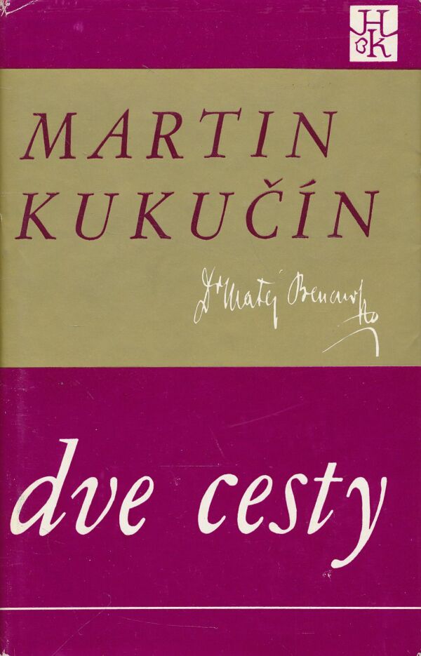 Martin Kukučín: Dve cesty