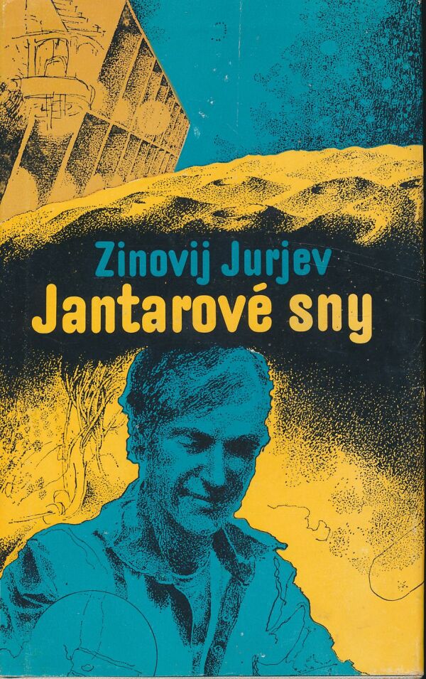 Zinovij Jurjev: Jantarové sny