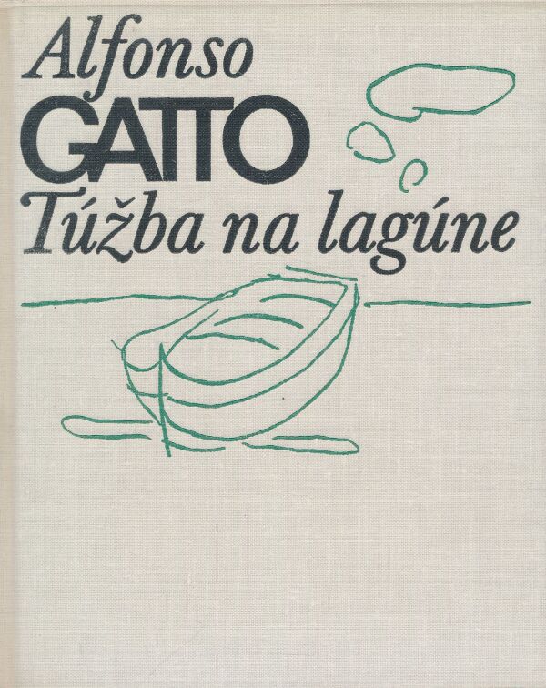 Alfonso Gatto: Túžba na lagúne