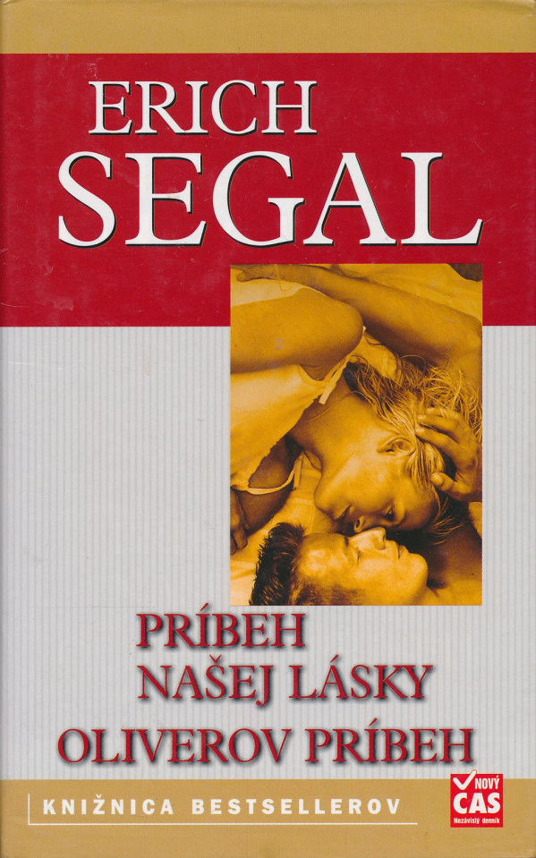 Erich Segal: Príbeh našej lásky. Oliverov príbeh