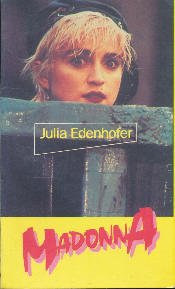 Julia Edenhofer: Madonna