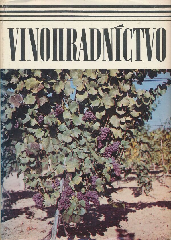 S. Musil: Vinohradníctvo