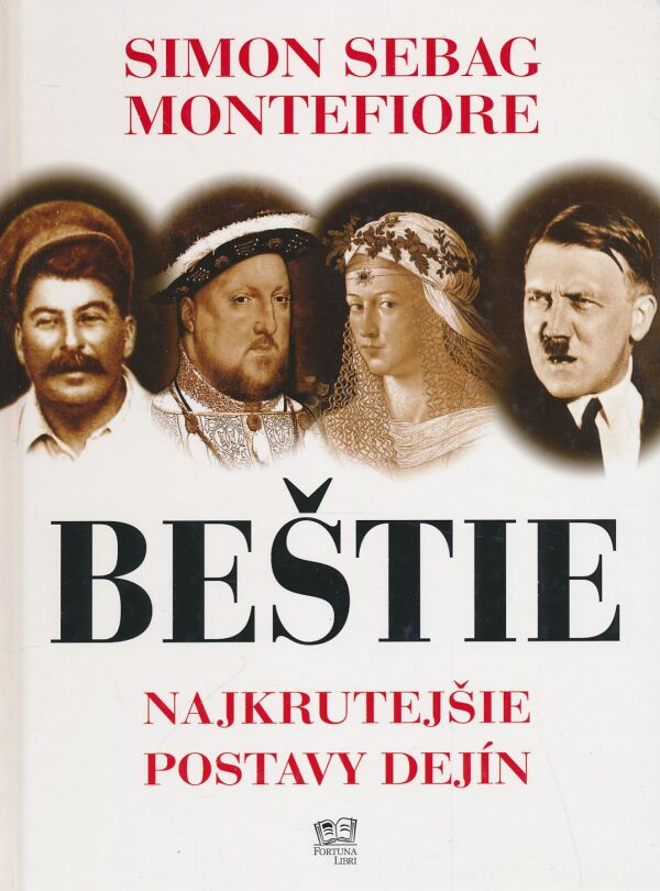 Simon Sebag Montefiore: Beštie