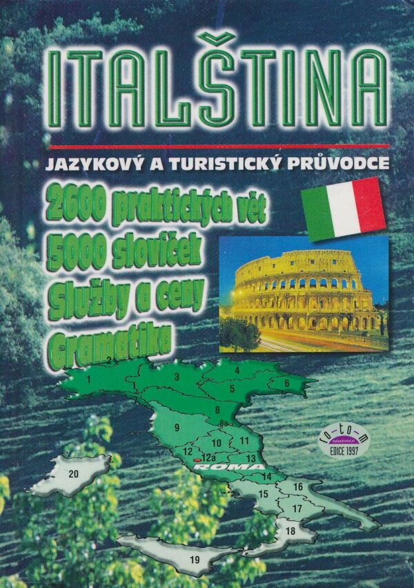 Italština - jazykový a turistický průvodce