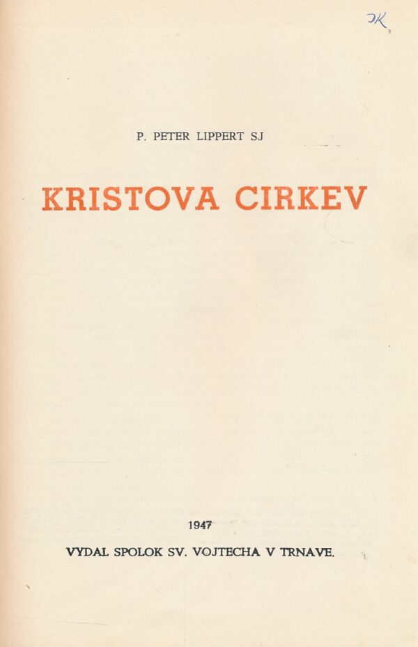 Peter Lippert: Kristova Cirkev