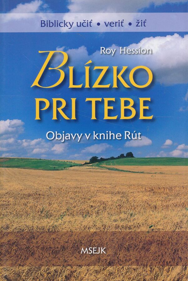 Roy Hession: Blízko pri Tebe