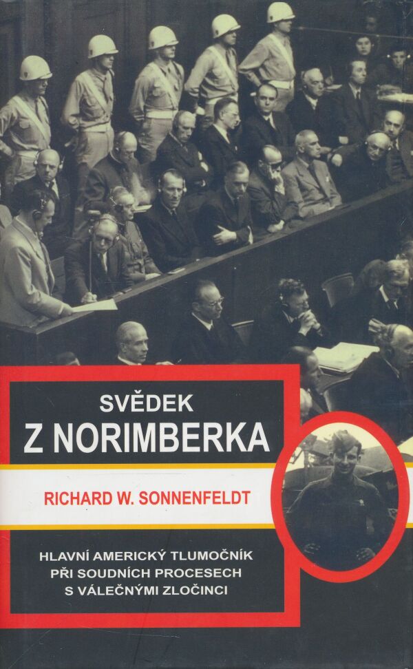 Richard W. Sonnenfeldt: Svědek z Norimberka