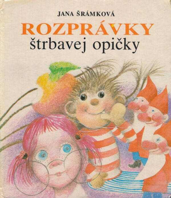 Jana Šrámková: Rozprávky štrbavej opičky