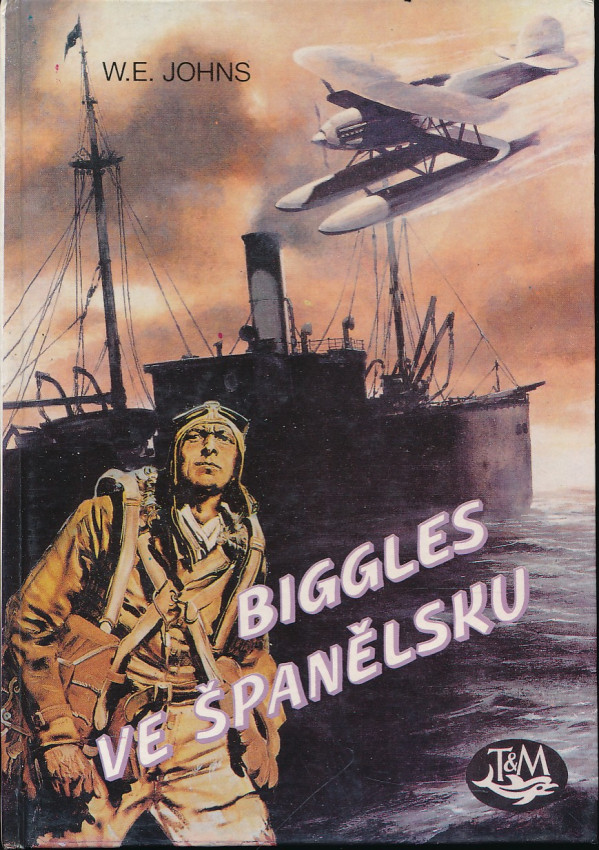 W.E. Johns: BIGGLES VE ŠPANĚLSKU