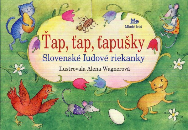 ŤAP, ŤAP, ŤAPUŠKY. SLOVENSKÉ ĽUDOVÉ RIEKANKY - LEPORELO