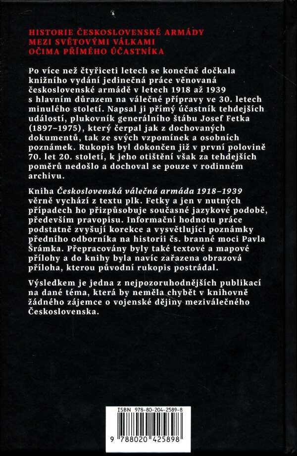 Josef Fetka: ČESKOSLOVENSKÁ VÁLEČNÁ ARMÁDA 1918 - 1939