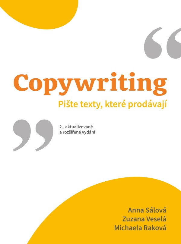 Anna Sálová, Zuzana Veselá, Michaela Raková: COPYWRITING