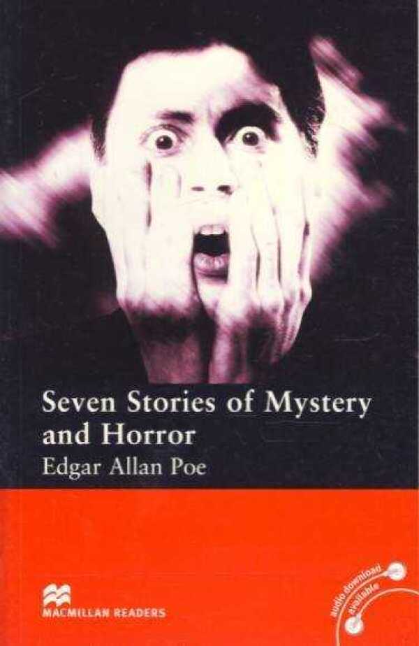 Edgar Allan Poe: SEVEN STORIES OF MYSTERY AND HORROR