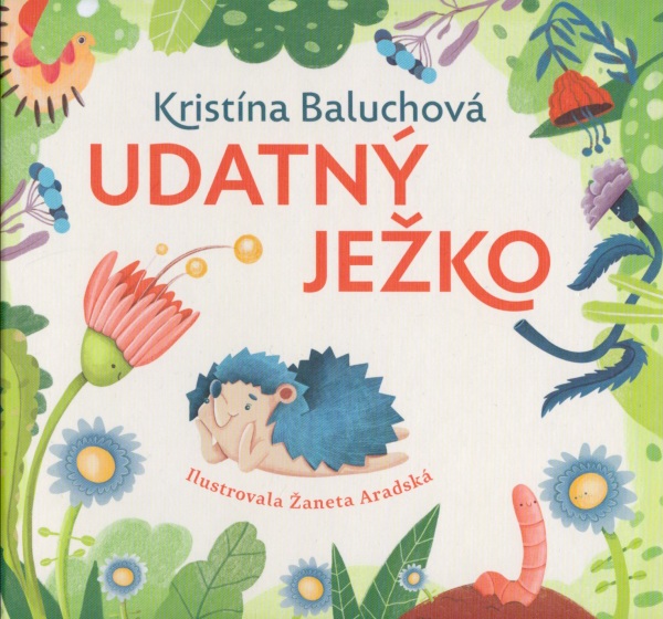 Kristína Baluchová: UDATNÝ JEŽKO