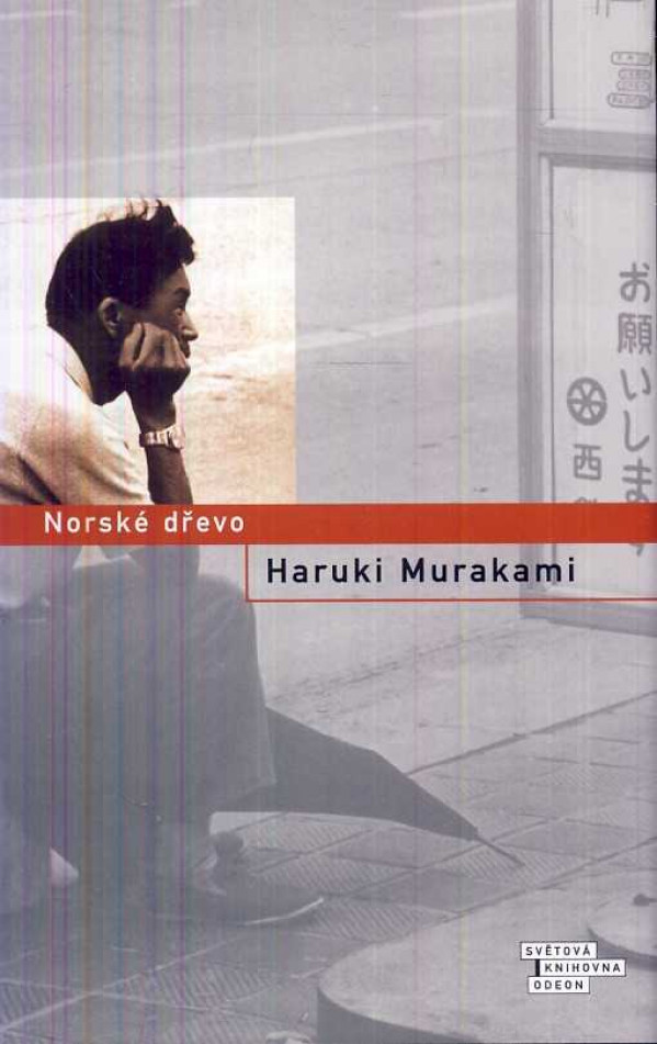 Haruki Murakami: NORSKÉ DŘEVO