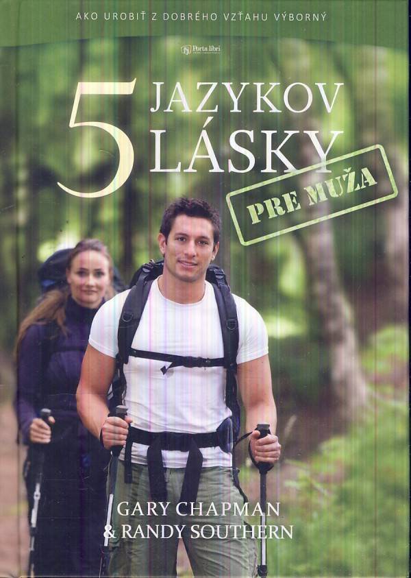 Gary Chapman, Randy Southern: PÄŤ JAZYKOV LÁSKY PRE MUŽA