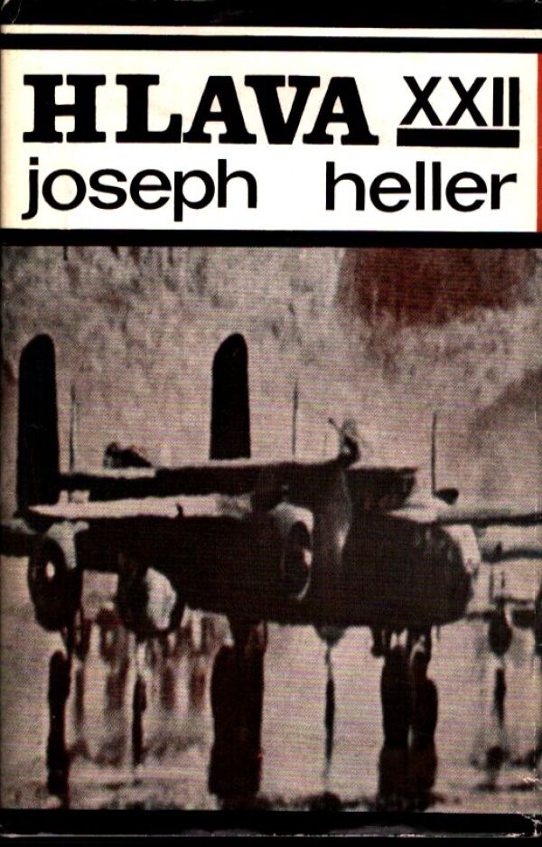 Joseph Heller: HLAVA XXII